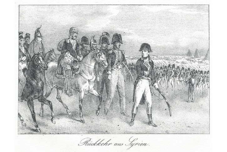 Napoleon návrat z Syrie,  litografie, 1840